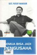 Semua Bisa Jadi Pengusaha