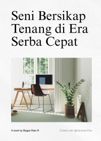 Image of Seni Bersikap Tenang di Era Serba Cepat - Ebook