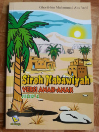 Image of Siroh Nabawiyah Versi Anak-Anak Jilid 2