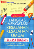 Tangkas Mengatasi Kesalahan-Kesalahan Umum Bahasa Inggris