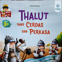 Image of Thalut Yang Cerdas dan Perkasa