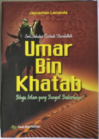 Image of Umar Bin Khatab: Singa Islam yang Sangat Sederhana