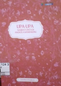 Image of Upa - Upa : Nasihat Cinta di Angkola Mandailing