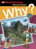 WHY : World Heritage - Warisan Dunia