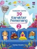 Kumpulan Cerita 39 Karakter Pemenang : Stories of 30 Winner Characters
