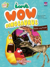 Items is not available Image of Larva Wow Dinosaurus : Dunia yang Punah