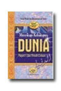 Menyikapi Kehidupan Dunia Negeri Ujian Penuh Cobaan Image of Menyikapi Kehidupan Dunia Negeri Ujian Penuh Cobaan